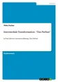 Thilo Fischer | Intermediale Transformation - Das Parfum | Taschenbuch | Deutsch