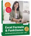 Excel Formeln und Funktionen: Profiwissen im praktischen Einsatz Inge Baume ...