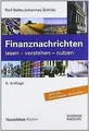 Finanznachrichten lesen - verstehen - nutzen: Ein Wegwei... | Buch | Zustand gut