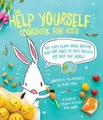 Ruby Roth The Help Yourself Cookbook for Kids (Taschenbuch) (US IMPORT)