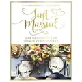Just married  Das Kochbuch für frisch Verheiratete