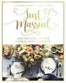 Christiane Leesker (u. a.) | Just married - Das Kochbuch für frisch Verheiratete