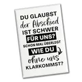 Abschied Kollege Souvenir Magnet eckig mit Spruch Schwer ohne Uns zurechtzukommen Arbeit Abschiedsgeschenk Jobwechsel witzig für Lieblingskollegin Ruhestand Rente
