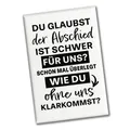 speecheese Magnet Abschied Kollege Souvenir Magnet eckig mit Spruch Schwer ohne uns