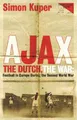 Simon Kuper Ajax, The Dutch, The War (Taschenbuch) (US IMPORT)