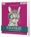Frankie – Unter Menschen: Roman - Ein kleiner Kater... | Buch | Zustand sehr gut