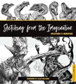 3dtotal Publish Sketching from the Imagination: Creatures & Monst (Taschenbuch)