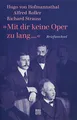 »Mit dir keine Oper zu lang ...«: Briefwechsel: Hugo von Hofmannsthal, Richard Strauss, Alfred Roller