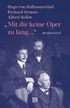 »Mit dir keine Oper zu lang ...«: Briefwechsel: Hug... | Buch | Zustand sehr gut