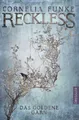 Belletristik Reckless 3. Das goldene Garn Das goldene Garn Cornelia Funke