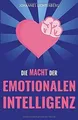 Die Macht der EMOTIONALEN INTELLIGENZ: Menschen lese... | Buch | Zustand wie neu
