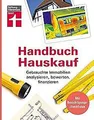 Handbuch Hauskauf: Gebrauchte Immobilien analysiere... | Buch | Zustand sehr gut