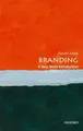 Branding: A Very Short Introduction (Very Short Intr by Jones, Robert 0198749910