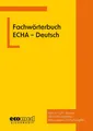 Fachwörterbuch ECHA - Deutsch ~ ecomed-Storck GmbH ~  9783609691855