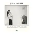 Have You in My Wilderness (Lp+Mp3) [Vinyl LP]