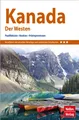 Nelles Guide Reiseführer Kanada: Der Westen Nelles Verlag