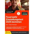 Feuerwehr Einstellungstest 2025 bestehen: Buch + Online Testtrainer Trainiere mit dem TestHelden Onl von Tom Wenk / Testhelden / eHEROES / Taschenbuch