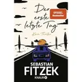 Der erste letzte Tag
