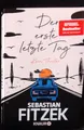 Der erste letzte Tag von Sebastian Fitzek (2021, Taschenbuch) ungelesen
