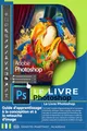 Le Livre Photoshop 2024: Un guide d'apprentissage sur l'édition et la retouche d'images