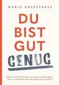 Du bist gut genug! Was dir wirklich zusteht: Warum ... | Buch | Zustand sehr gut
