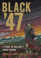 Damien Goodfell Black '47: A Story of Ireland's Great  (Taschenbuch) (US IMPORT)