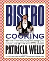 Bistro Cooking | Patricia Wells | Taschenbuch | Kartoniert / Broschiert | 1989
