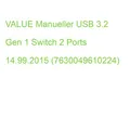 VALUE Manueller USB 3.2 Gen 1 Switch 2 Ports 14.99.2015 (7630049610224)