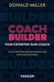 Donald Miller / Coach Builder9783800675715
