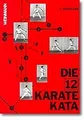 Die 12 Karate Kata: Die Präzisionsübungen des Karate von... | Buch | Zustand gut