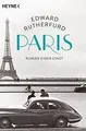 Paris: Roman einer Stadt von Rutherfurd, Edward | Buch | Zustand gut