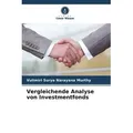 Vergleichende Analyse von Investmentfonds von Vulimiri Surya Narayana Murthy / Verlag Unser Wissen / Taschenbuch