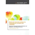 Deutscher Trainer Nicht die Ursachen stehen im Vordergrund, sondern die Lösung! (Deutsch, MSc., Veronika Kolb-Leitner, 2018) (8395786)