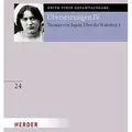 Übersetzung: Des Hl. Thomas von Aquino Untersuchungen über die Wahrheit - Quaestiones disputatae de veritate 2