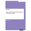 Niob und Tantal Metalle. Rohstoffquellen Verbrauch Recycling von Jarif Ahmed / GRIN Verlag / Taschenbuch
