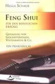 Feng Shui für den beruflichen Erfolg - Gestaltung von Ge... | Buch | Zustand gut