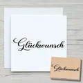 Stempel Glückwunsch - Motivstempel Holzstempel Scrapbooking Karten Geburtstag