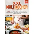 XXL Multikocher Kochbuch von Anett Bart / tredition / Taschenbuch