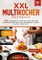 XXL Multikocher Kochbuch Anett Bart