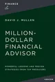 David J.  Mullen, Jr. The Million-Dollar Financial Advisor (Taschenbuch)