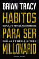 Brian Tracy Hábitos Para Ser Millonario (Million Dolla (Taschenbuch) (US IMPORT)