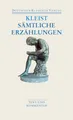 Sämtliche Erzählungen. Anekdoten. Gedichte. Schriften: Text und Kommentar (DKV Taschenbuch)