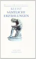 Sämtliche Erzählungen. Anekdoten. Gedichte. Schrift... | Buch | Zustand sehr gut
