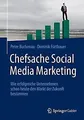 Chefsache Social Media Marketing: Wie erfolgreiche ... | Buch | Zustand sehr gut