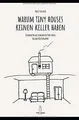 Warum Tiny Houses keine Keller haben: Geschichten aus de... | Buch | Zustand gut