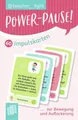 Power-Pause! 60 Impulskarten zur Bewegung und Auflockerung Teacher-light
