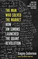 The Man Who Solved the Market: How Jim Simons Launched t... | Buch | Zustand gut