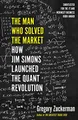 The Man Who Solved the Market: How Jim Simons L by Zuckerman, Gregory 0241422159