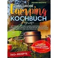 Das große Camping Kochbuch von Jerome Bredwig / Bookmundo / Taschenbuch