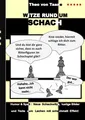 Theo Von Taane | Witze rund um Schach | Taschenbuch | Deutsch (2014) | Paperback